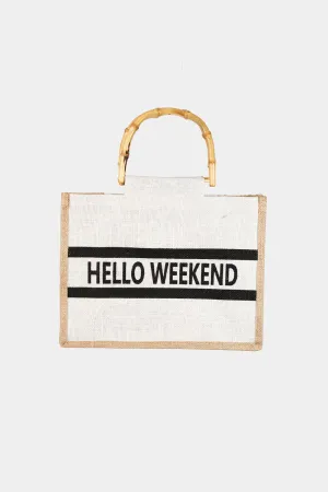 Bamboo Handle Hello Weekend Tote Bag WH